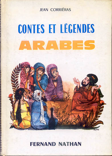 Contes et Légendes arabes, 1969. Type 4. Illustrateur : René Péron