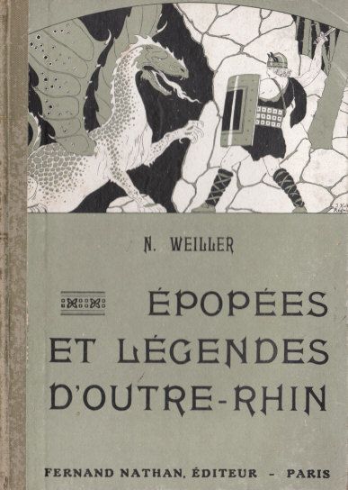 Épopées et Légendes d'Outre-Rhin, 1928.