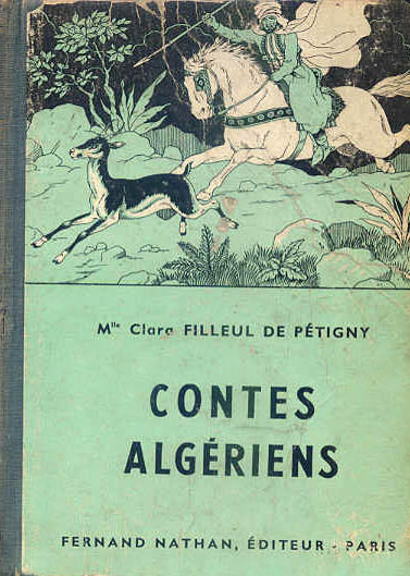 Contes algériens, 1957. Type 2 V. Illustrateur : Boris Zworykine