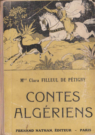 Contes algériens, 1946. Illustrateur : Boris Zworykine
