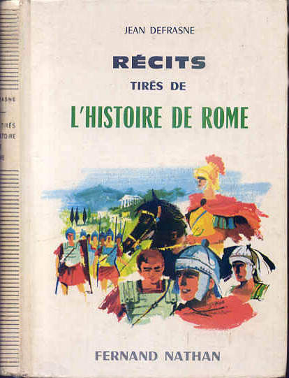 Récits tirés de l'Histoire de Rome, 1974. Type 4. Illustrateur : Jean-Jacques Vayssières