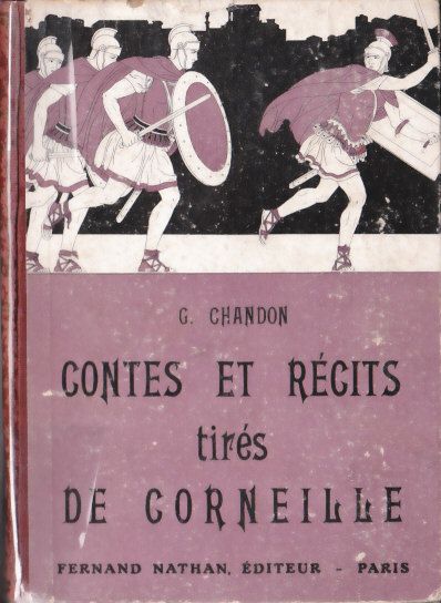Contes et Récits tirés de Corneille, 1940, Type 1 dos orné. Illustrateur : ?