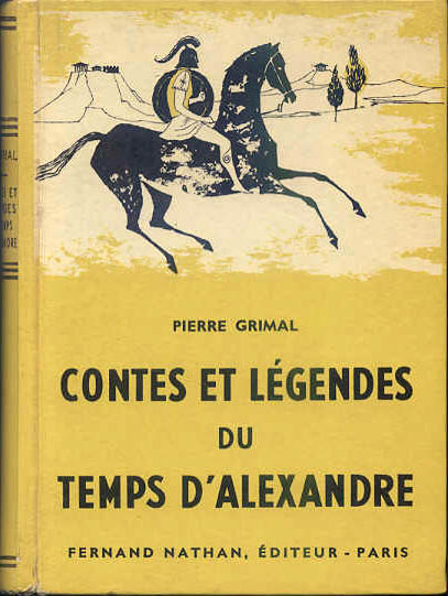 Contes et Légendes du temps d'Alexandre