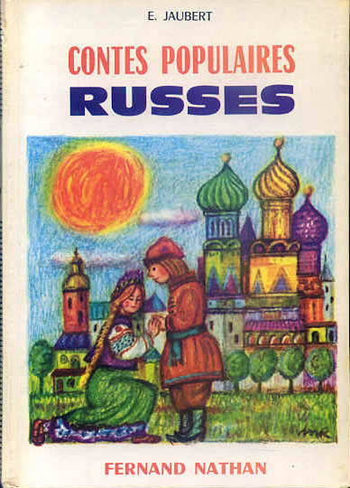 Contes Populaires Russes, 1970. Type 4. Illustrateur : Marek Rudnicki