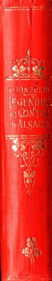 Légendes et Contes d'Alsace, 1923. Type 0 demi-reliure percaline rouge. Dos