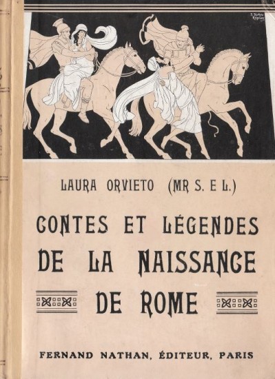 Contes et Légendes de la naissance de Rome, 1929. Illustrateur : Joseph Kuhn-Régnier