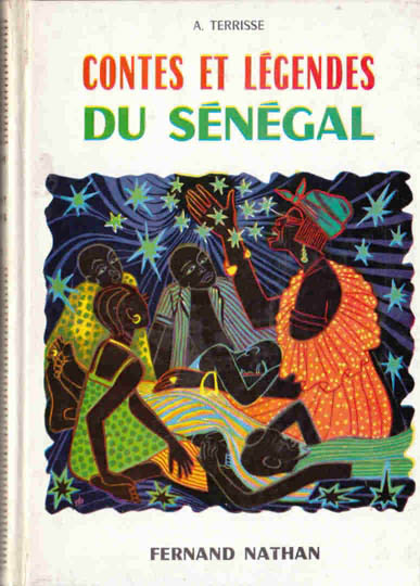 Contes et Légendes du Sénégal, 1963. Type 4. Illustrateur : Papa Ibra Tall