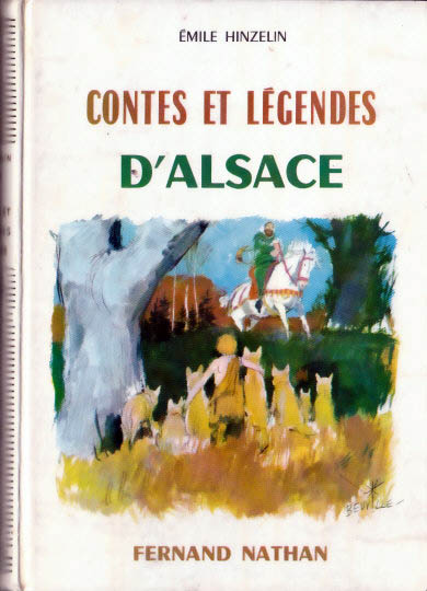 Contes et Légendes d'Alsace, 1964. Type 4. Illustrateur : Beuville