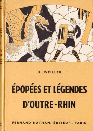 Épopées et Légendes d'Outre-Rhin, 1960. Type 3. Illustrateur : Joseph Kuhn-Régnier