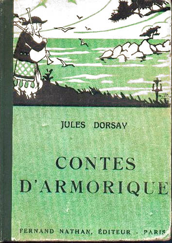 Contes d'Armorique, (....). Illustrateur : Pierre Rousseau