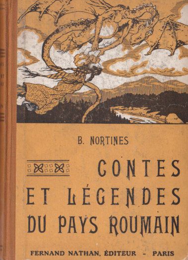 Contes et Légendes du Pays roumain, 1946. Type 2. Illustrateur : Zenker
